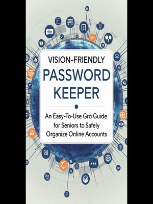 cover image of Vision-Friendly Password Keeper